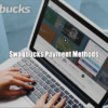 Swagbucks Payment Methods